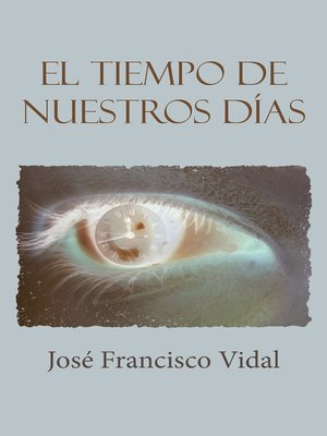 cover image of El tiempo de nuestros días